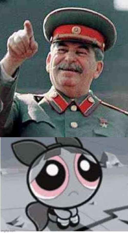 Joseph Stalin laughs and humiliates Movie Blossom | image tagged in stalin laughing,sad blossom,joseph stalin,the powerpuff girls,stalin | made w/ Imgflip meme maker