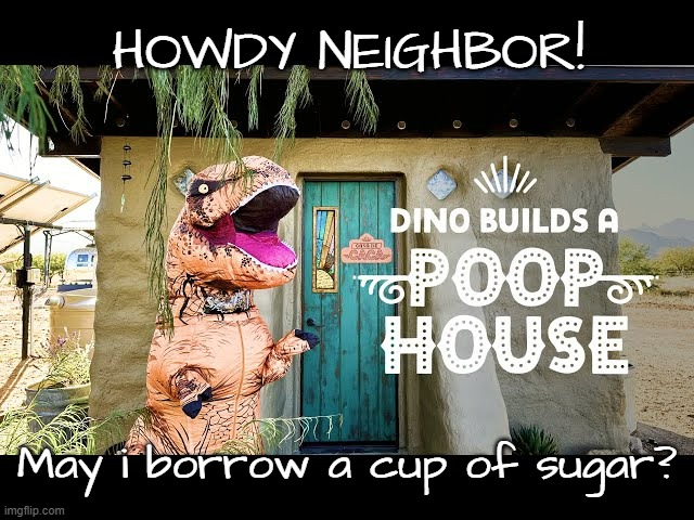 HOWDY NEIGHBOR! May i borrow a cup of sugar? | made w/ Imgflip meme maker