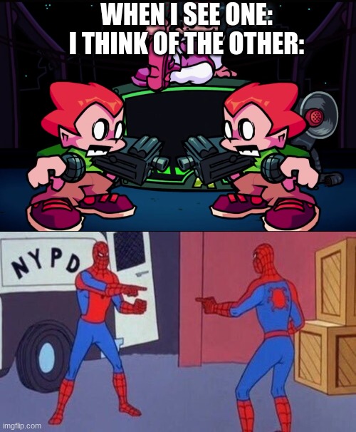 Spider-Pico | WHEN I SEE ONE: I THINK OF THE OTHER: | image tagged in pico sees pico,spiderman pointing at spiderman,pico,fnf,friday night funkin,marvel | made w/ Imgflip meme maker