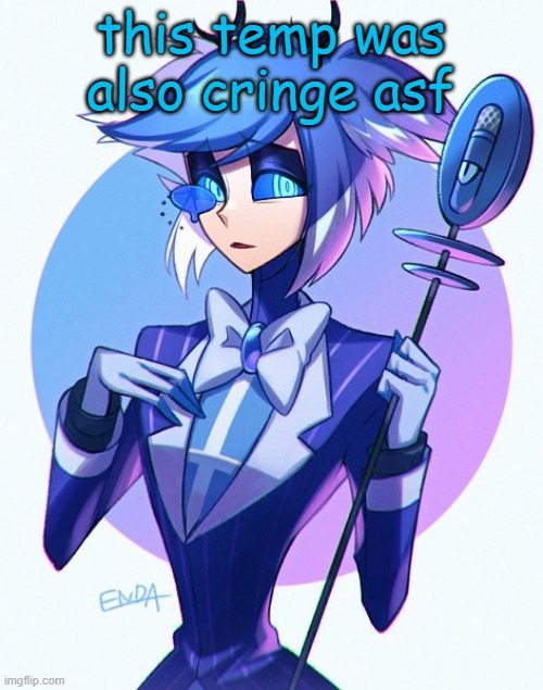2p Alastor | this temp was also cringe asf | image tagged in 2p alastor | made w/ Imgflip meme maker