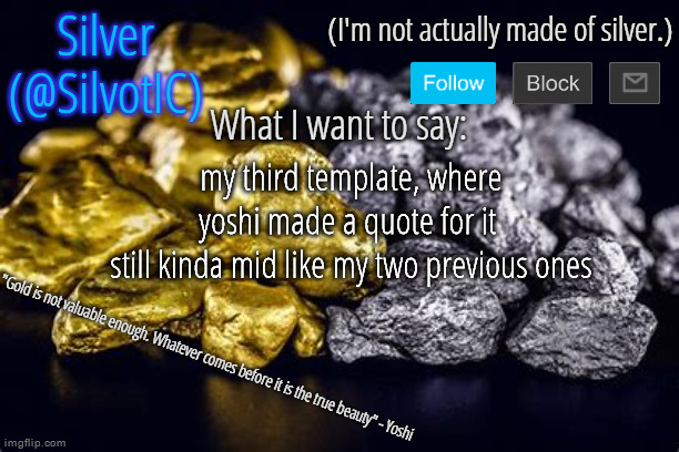 SilvotIC Announcement Template V3.0 | my third template, where yoshi made a quote for it 
still kinda mid like my two previous ones | image tagged in silvotic announcement template v3 0 | made w/ Imgflip meme maker