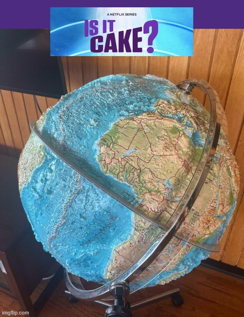 Well...is it? | image tagged in funny memes,is it cake | made w/ Imgflip meme maker