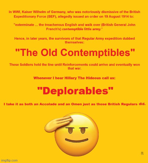 Old Contemptibles - New Deplorables | image tagged in hillary lies | made w/ Imgflip meme maker