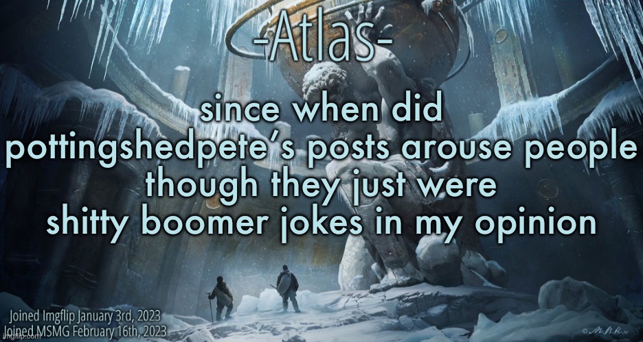 i never saw any sex jokes from that guy | since when did pottingshedpete’s posts arouse people though they just were shitty boomer jokes in my opinion | image tagged in silver announcement template 11 0 template | made w/ Imgflip meme maker