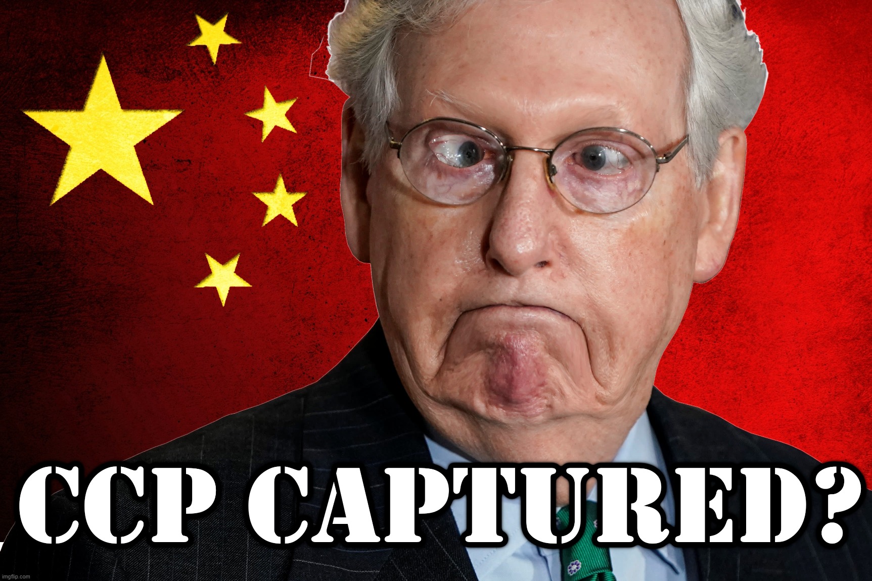 CCP CAPTURED? McConnell | image tagged in mitch mcconnell,chinese,communist,party,ccp,owned | made w/ Imgflip meme maker