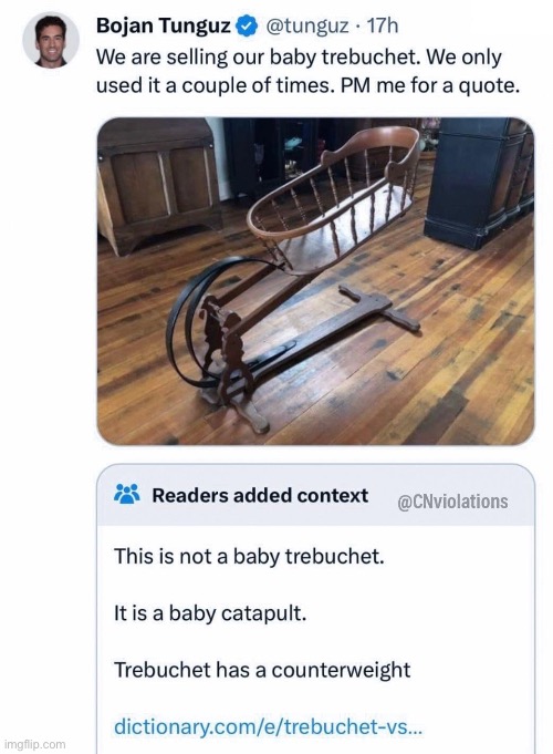 Yeeting machine | image tagged in catapault,trebuchet,baby,yeet the child,yeet | made w/ Imgflip meme maker