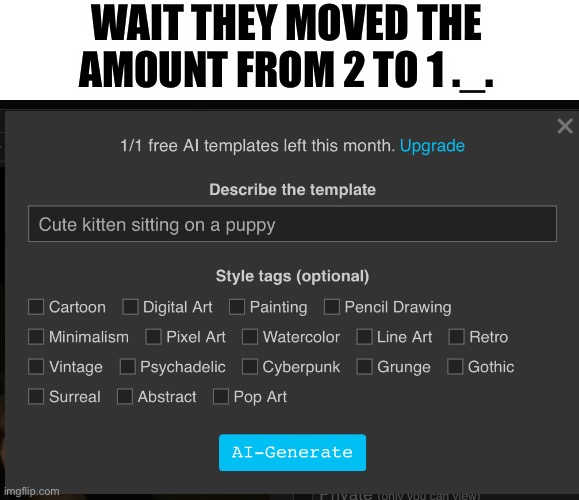 WAIT THEY MOVED THE AMOUNT FROM 2 TO 1 ._. | made w/ Imgflip meme maker