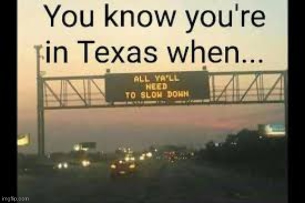 Even the sign picked up an accent | made w/ Imgflip meme maker