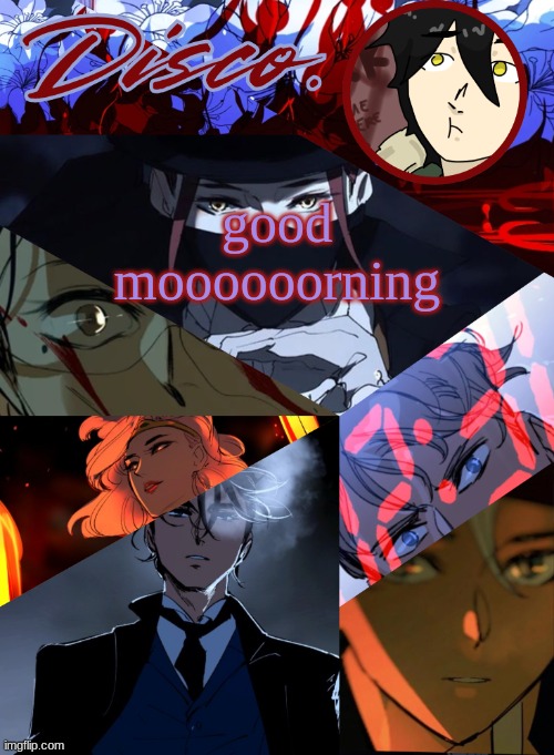 Disco's Purple Hyacinth Temp | good moooooorning | image tagged in disco's purple hyacinth temp | made w/ Imgflip meme maker