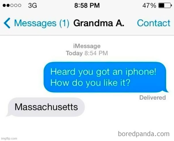 Massachusetts | image tagged in massachusetts,grandma | made w/ Imgflip meme maker