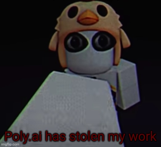 Search "poly.ai stolen videos, then you find a video made by jar" | Poly.ai has stolen my work | image tagged in pmdamiann jumpscare | made w/ Imgflip meme maker