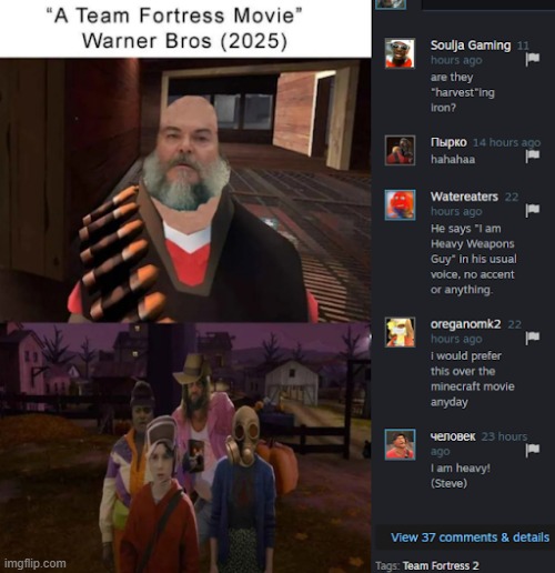 jack black wouldn't make a bad heavy... | image tagged in gaming,tf2,never gonna give you up | made w/ Imgflip meme maker