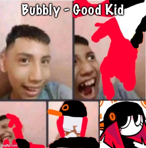 chat I’m cooked at this rate right | Bubbly - Good Kid | image tagged in changed lore 5 | made w/ Imgflip meme maker