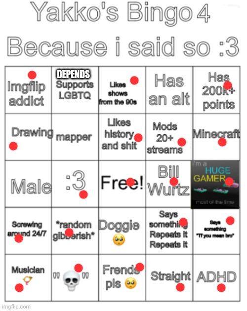 Yakko's bingo V4 | DEPENDS | image tagged in yakko's bingo v4 | made w/ Imgflip meme maker