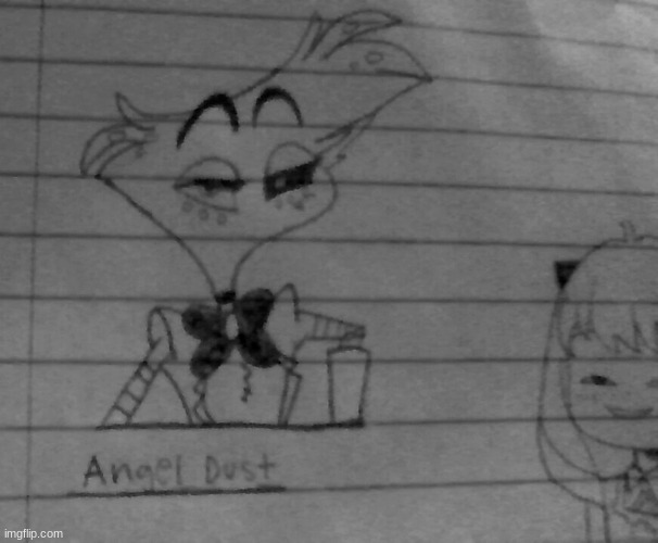 How ya'll like this doodle of angel dust? (sorry about the photo quality my camera is ass) | image tagged in angel dust,hazbin hotel | made w/ Imgflip meme maker