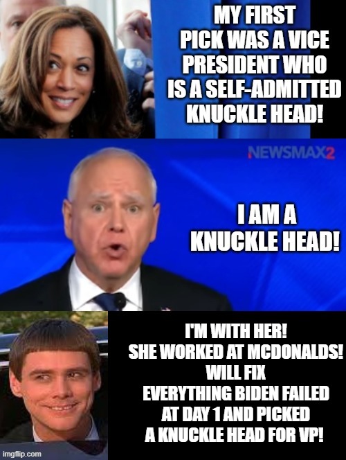 I'm with her!!!!! | I'M WITH HER! SHE WORKED AT MCDONALDS! WILL FIX EVERYTHING BIDEN FAILED AT DAY 1 AND PICKED A KNUCKLE HEAD FOR VP! | image tagged in sam elliott special kind of stupid,dumb and dumber,i'm the dumbest man alive,dumb people | made w/ Imgflip meme maker