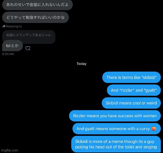 Teaching my japanese friends western slang part 1 | made w/ Imgflip meme maker