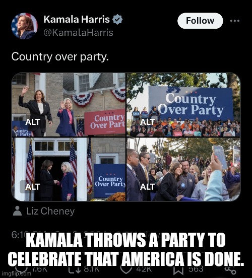 KAMALA THROWS A PARTY TO CELEBRATE THAT AMERICA IS DONE. | made w/ Imgflip meme maker