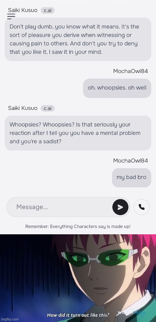 Talking to Saiki K on Character Ai. Haha…uhhhh | image tagged in saiki k | made w/ Imgflip meme maker