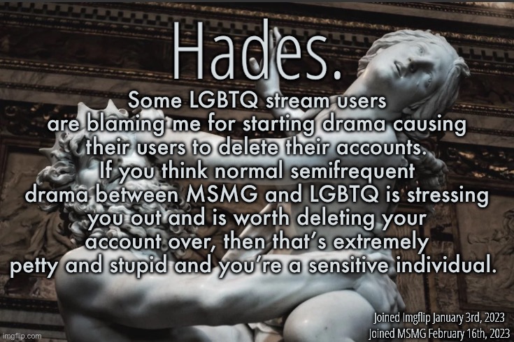 They’ve grown to be extremely sensitive, their mods ban people over the smallest amount of hate | Some LGBTQ stream users are blaming me for starting drama causing their users to delete their accounts. If you think normal semifrequent drama between MSMG and LGBTQ is stressing you out and is worth deleting your account over, then that’s extremely petty and stupid and you’re a sensitive individual. | image tagged in silver announcement template 12 0 template | made w/ Imgflip meme maker