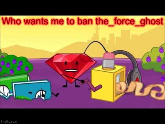 "I assassinated them!!!!!" | Who wants me to ban the_force_ghost | image tagged in i assassinated them | made w/ Imgflip meme maker