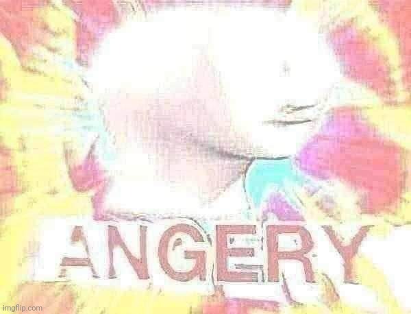 Surreal Angery | image tagged in surreal angery | made w/ Imgflip meme maker