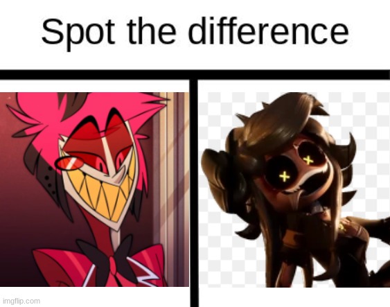 Same damn haircut too. | image tagged in spot the difference,alastor hazbin hotel,murder drones | made w/ Imgflip meme maker