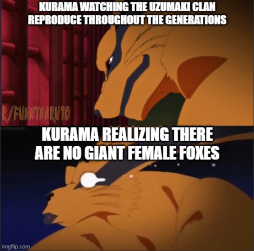 Kurama lonely | image tagged in kurama,naruto,uzumaki | made w/ Imgflip meme maker