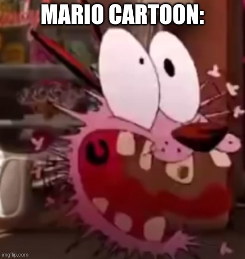 MARIO CARTOON: | made w/ Imgflip meme maker