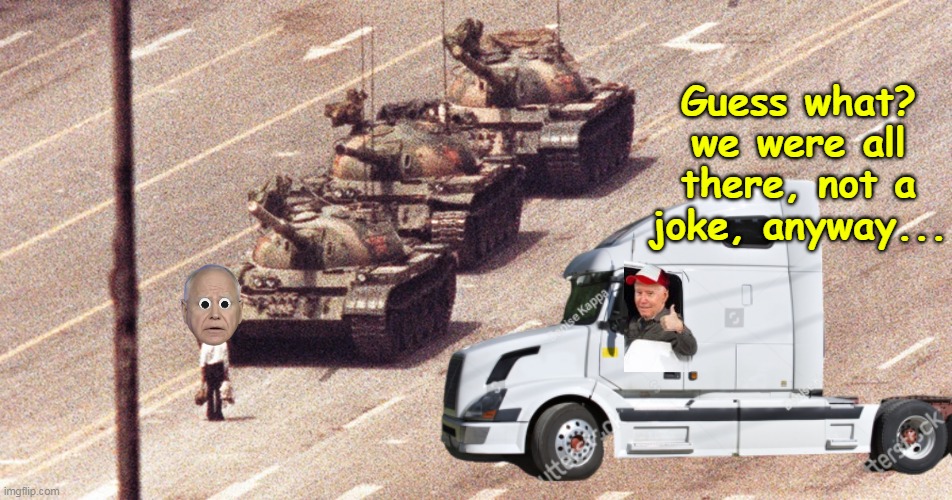 Timmy AND Joey | Guess what? we were all there, not a joke, anyway... | image tagged in tiananmen square biden walz meme | made w/ Imgflip meme maker