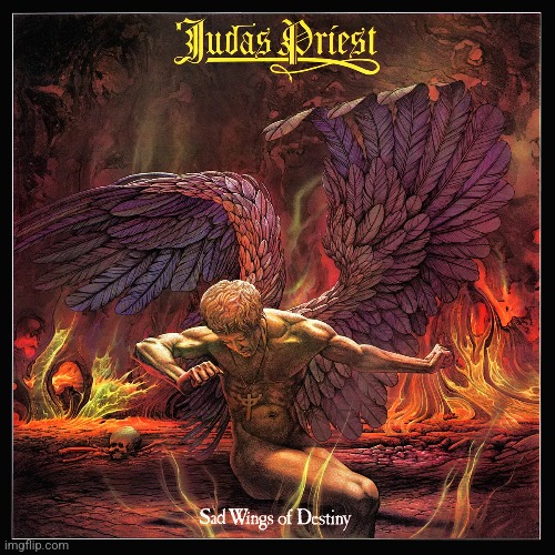 Judas Priest's second studio album- 1976 | image tagged in judas priest,album,heavy metal,rock music | made w/ Imgflip meme maker