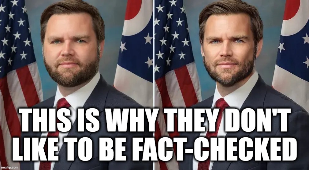 THIS IS WHY THEY DON'T LIKE TO BE FACT-CHECKED | made w/ Imgflip meme maker