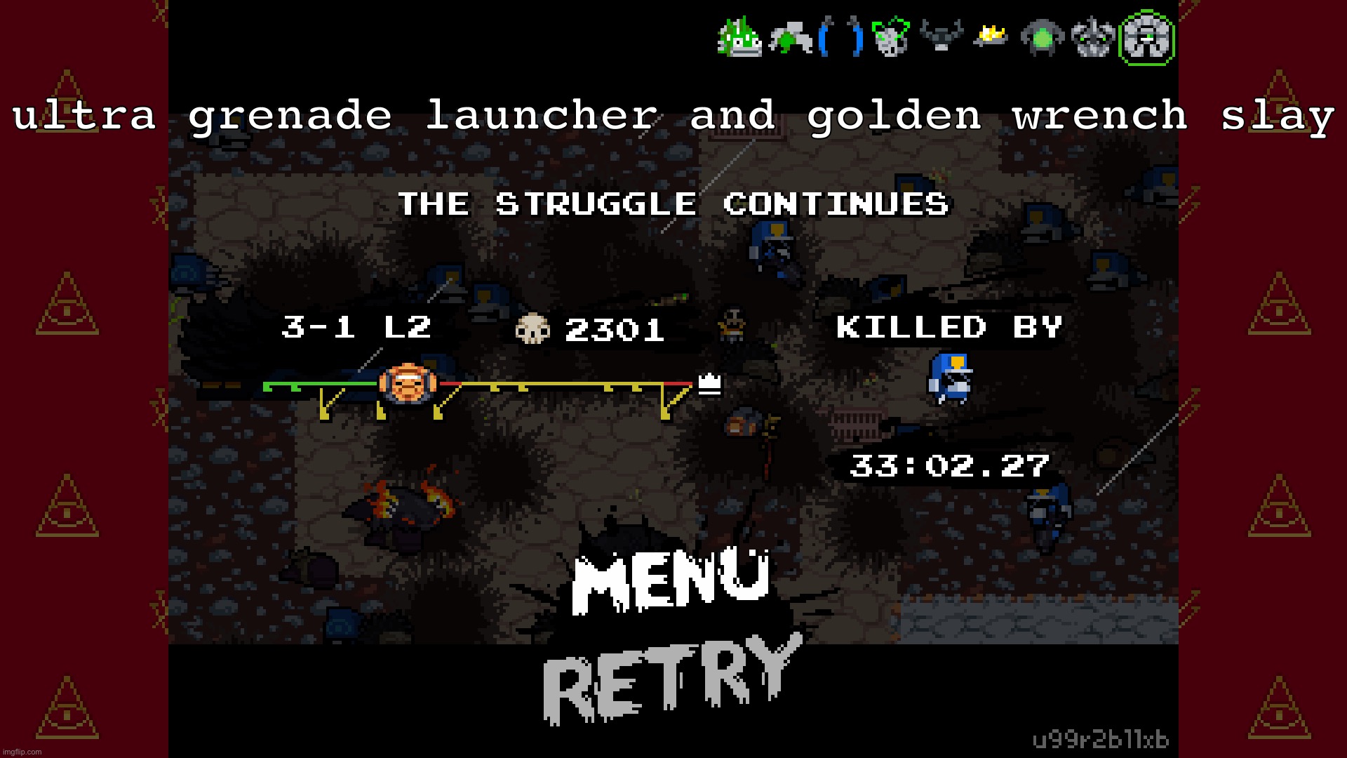 ultra grenade launcher and golden wrench slay | made w/ Imgflip meme maker