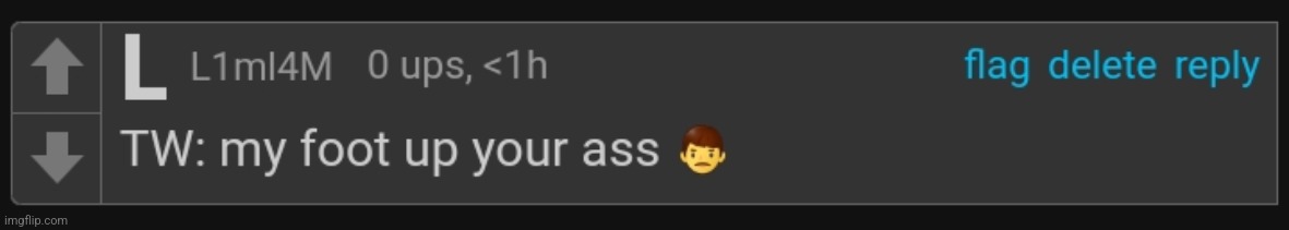TW: my foot up your ass | image tagged in tw my foot up your ass | made w/ Imgflip meme maker