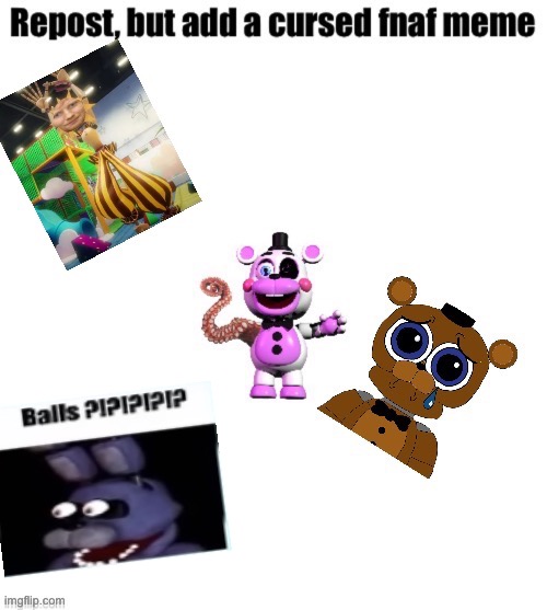 image tagged in repost but,fnaf | made w/ Imgflip meme maker