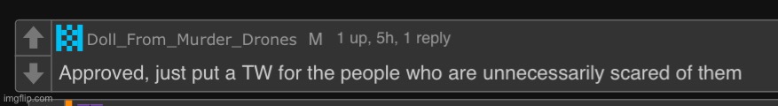 LGBTQ mods telling people to put a trigger warning for a photo of literally just a fucking spider is crazy | made w/ Imgflip meme maker
