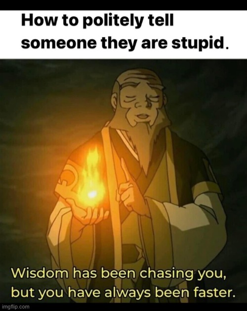 Hidden message ! | image tagged in proverb | made w/ Imgflip meme maker