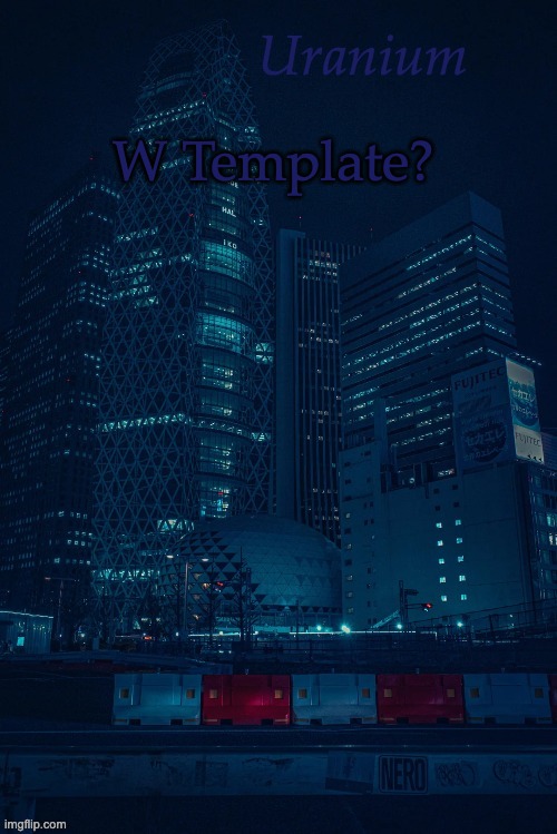 Community_Moderator Announcement Template | W Template? | image tagged in community_moderator announcement template | made w/ Imgflip meme maker