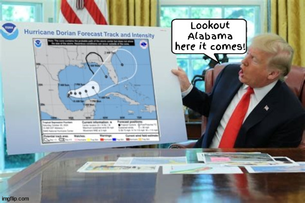 Sharpie stooge is at it again | image tagged in sharpie stooge is at it again,maga meteorologist,hurricane milton,alabama targeted again,nuke the hurricane,magic marker moron | made w/ Imgflip meme maker