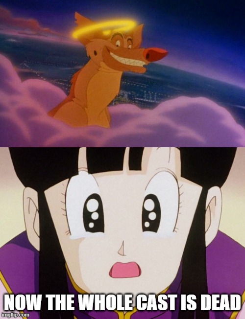 chi chi crying for all dogs goes to heaven | NOW THE WHOLE CAST IS DEAD | image tagged in chi chi crying for who,dead,rest in peace,anime meme,dragon ball z,sad but true | made w/ Imgflip meme maker