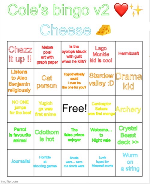 I made a bingo after about a year! | image tagged in cole s bingo numero dos | made w/ Imgflip meme maker