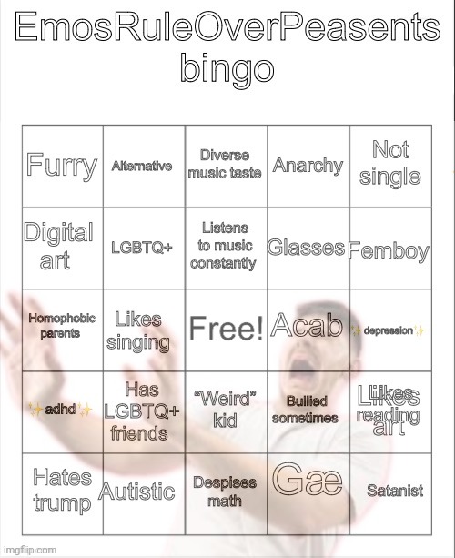 EmosRuleOverPeasents bingo #2 | image tagged in emosruleoverpeasents bingo 2 | made w/ Imgflip meme maker