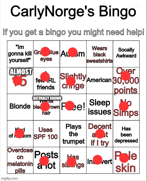 CarlyNorge's Bingo | ALMOST; NATURALLY BROWN | image tagged in carlynorge's bingo | made w/ Imgflip meme maker