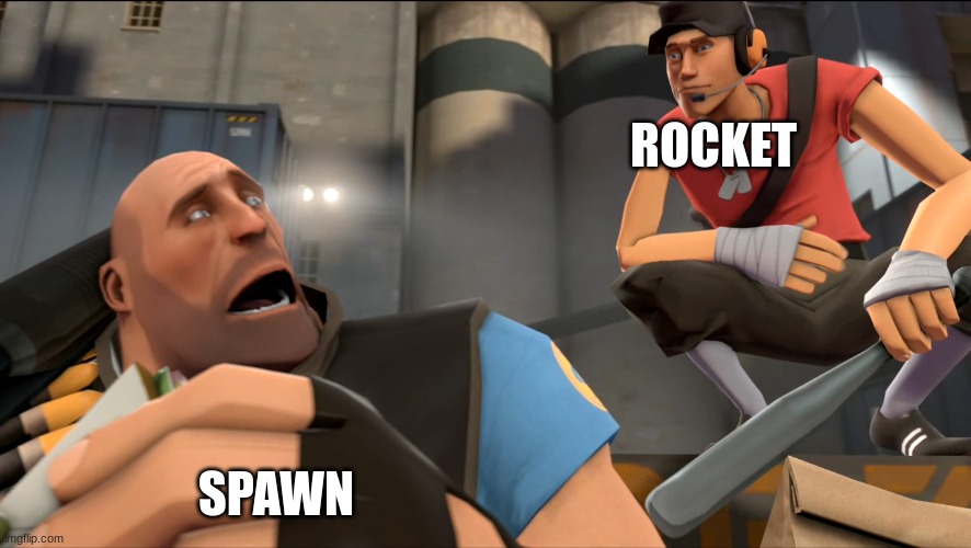 Yo what's up ? | ROCKET SPAWN | image tagged in yo what's up | made w/ Imgflip meme maker