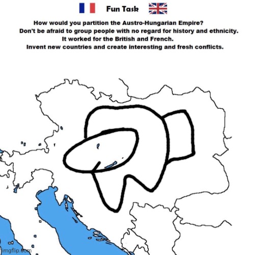 Amongstria susgary | image tagged in partition austria-hungary | made w/ Imgflip meme maker