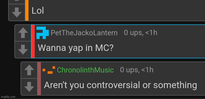 He's a controversial user right? | made w/ Imgflip meme maker