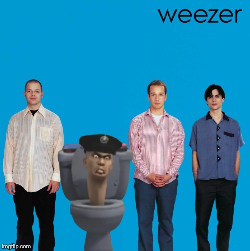 Self-Insert Weezer | image tagged in self-insert weezer | made w/ Imgflip meme maker