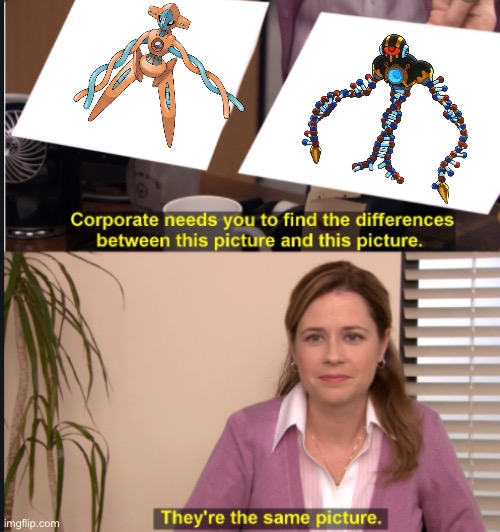 Nightmare Virus equals Deoxys | image tagged in they're the same picture | made w/ Imgflip meme maker