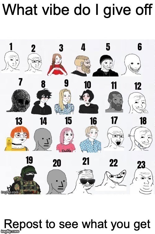 :3 | image tagged in what vibes do i give off | made w/ Imgflip meme maker