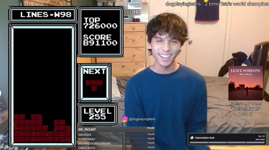 In completely unrelated news, some random bloke somehow completed Tetris. | made w/ Imgflip meme maker